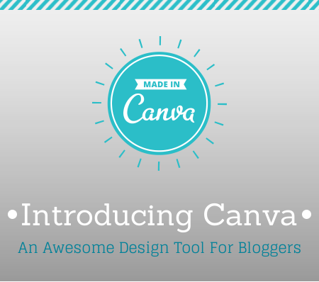 Introducing Canva: An Awesome Design Tool For Bloggers - SnapHappyMom.com