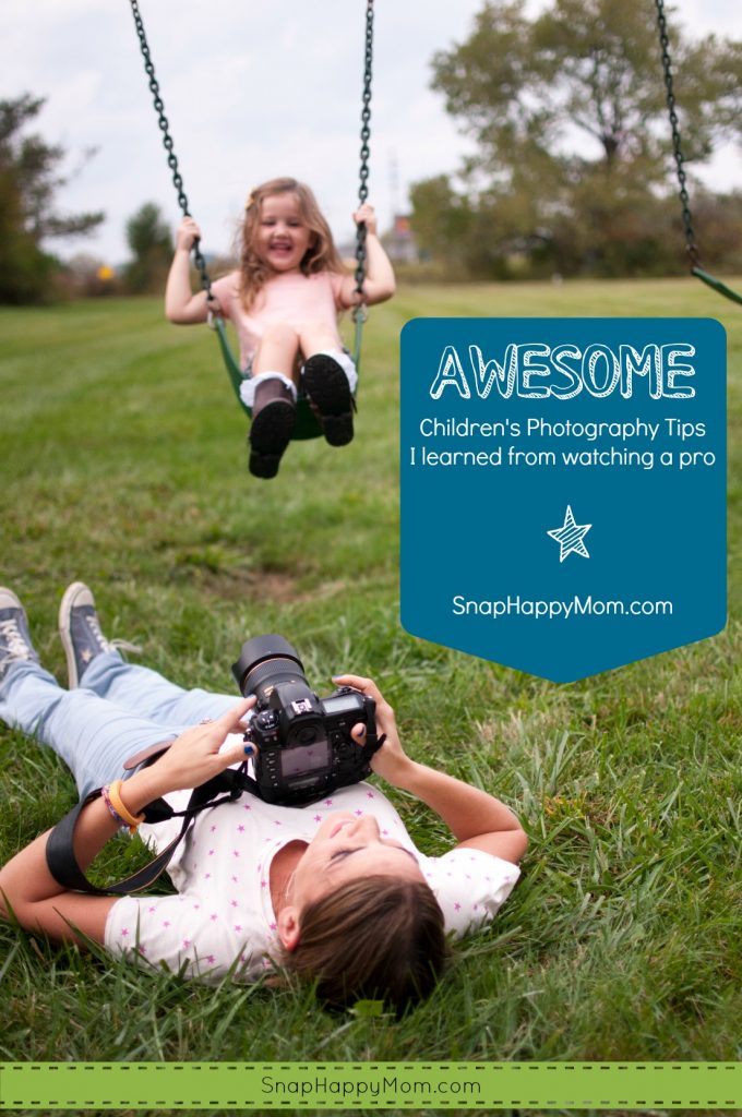 Awesome Photography Tips I learned from watchign a Pro - SnapHappyMom.com