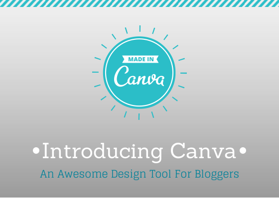 Introducing Canva: An Awesome Design Tool For Bloggers - SnapHappyMom.com