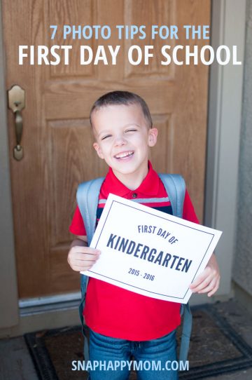 Tips For First Day of School Photos - Snap Happy Mom