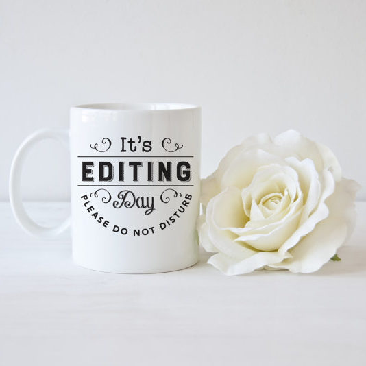 Editing Day Mug - Photographer Gift