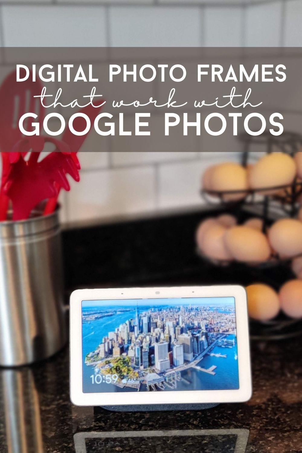 Google Photos Digital Frames 6 Picture Frames That Work With Google