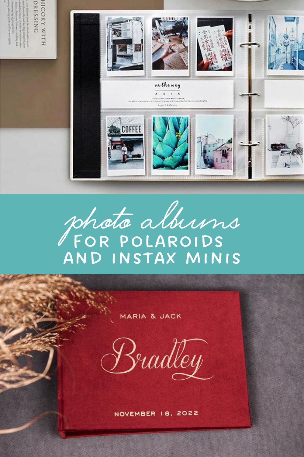 Best Photo Albums for Polaroids and Instax Minis Snap Happy Mom